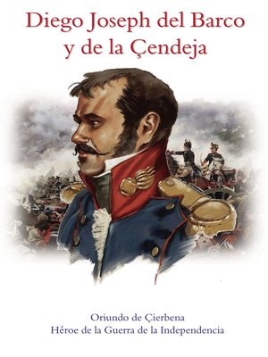 cover image of Diego Joseph del Barco y de la Çendeja